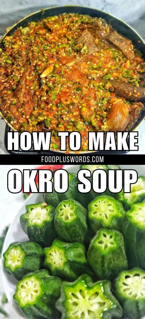 How to make Nigerian Okro Soup 13