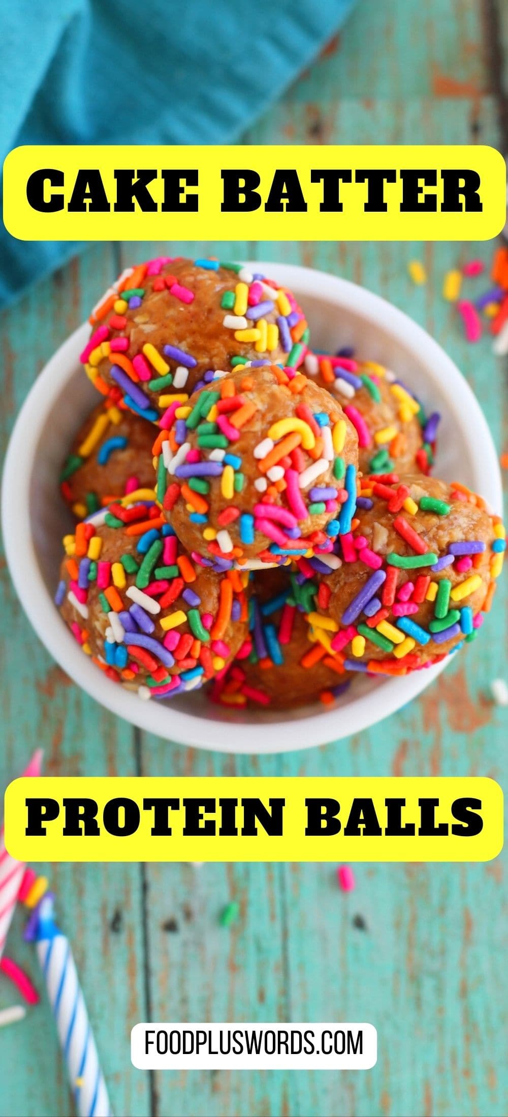 Cake Batter Protein Balls (Easy Birthday Cake Protein Balls)