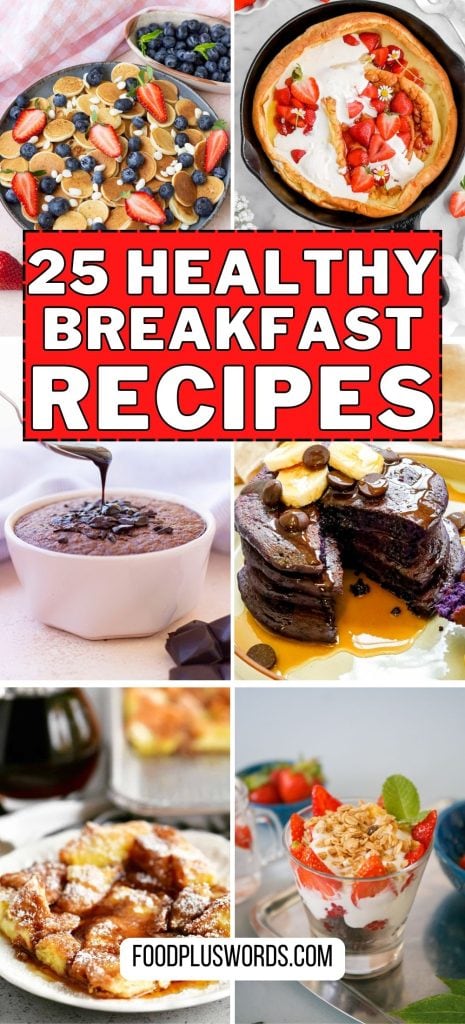 Healthy breakfast recipes