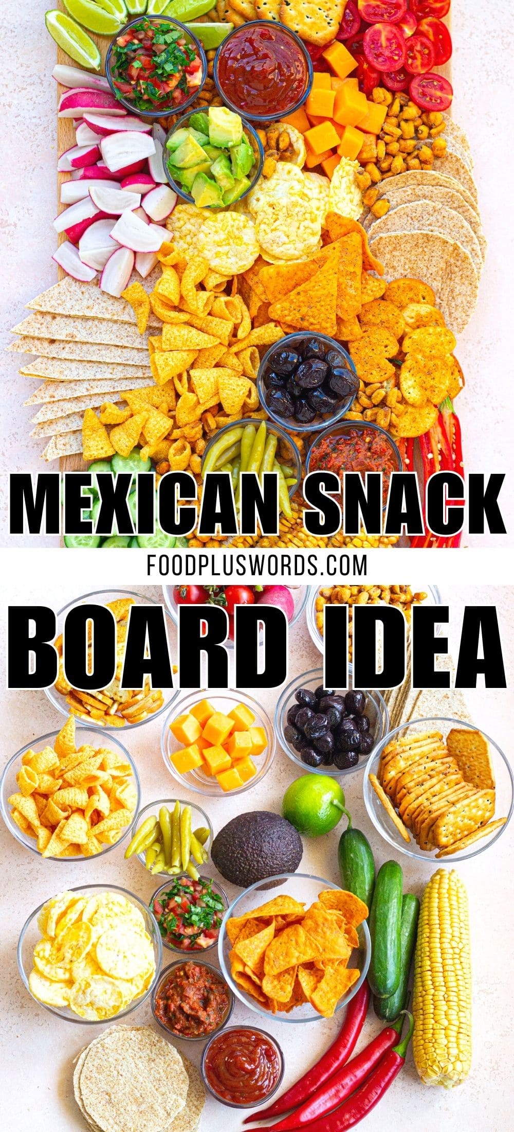 Easy Mexican Charcuterie Board
