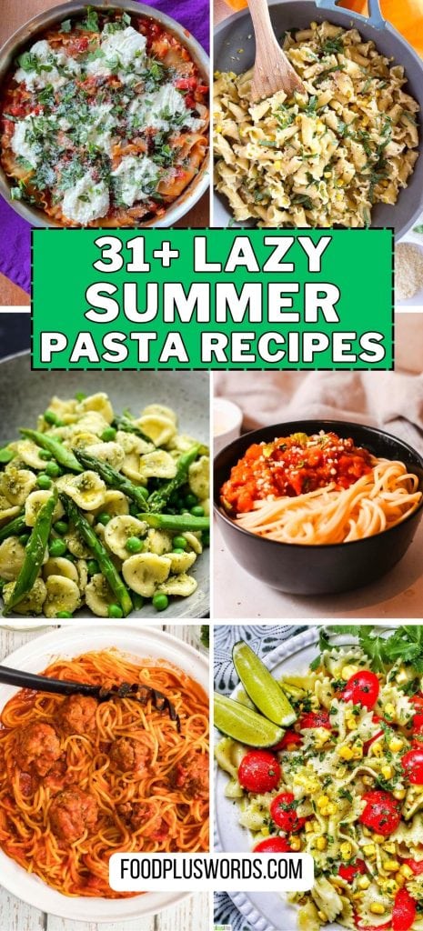 lazy summer pasta recipes