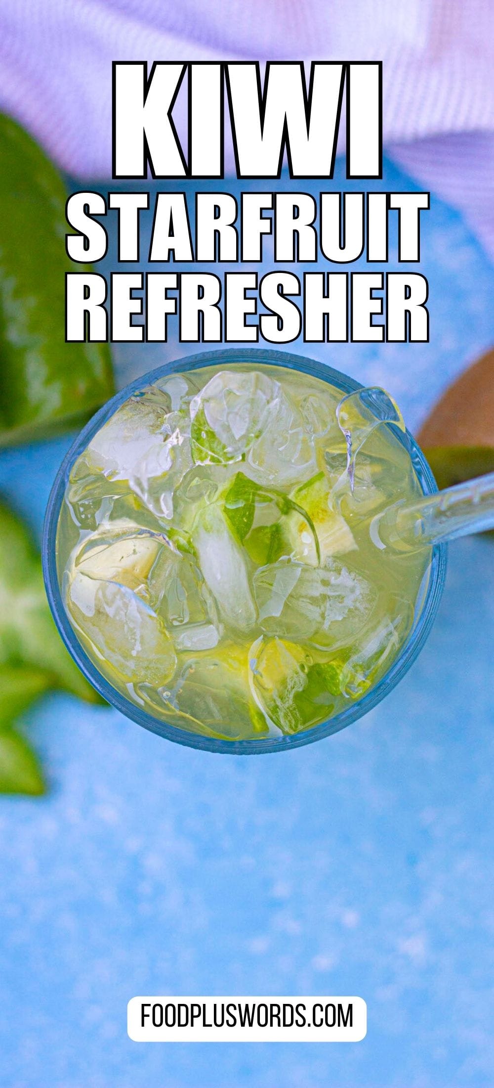 Starbucks Kiwi Starfruit Refresher Recipe