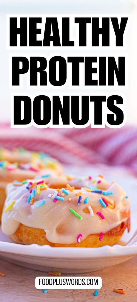 Healthy Protein Donuts