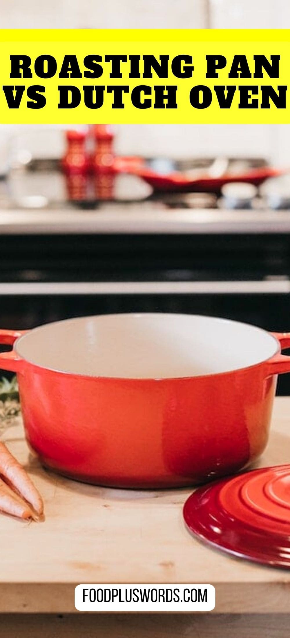 Roasting Pan Vs Dutch Oven Difference and Uses