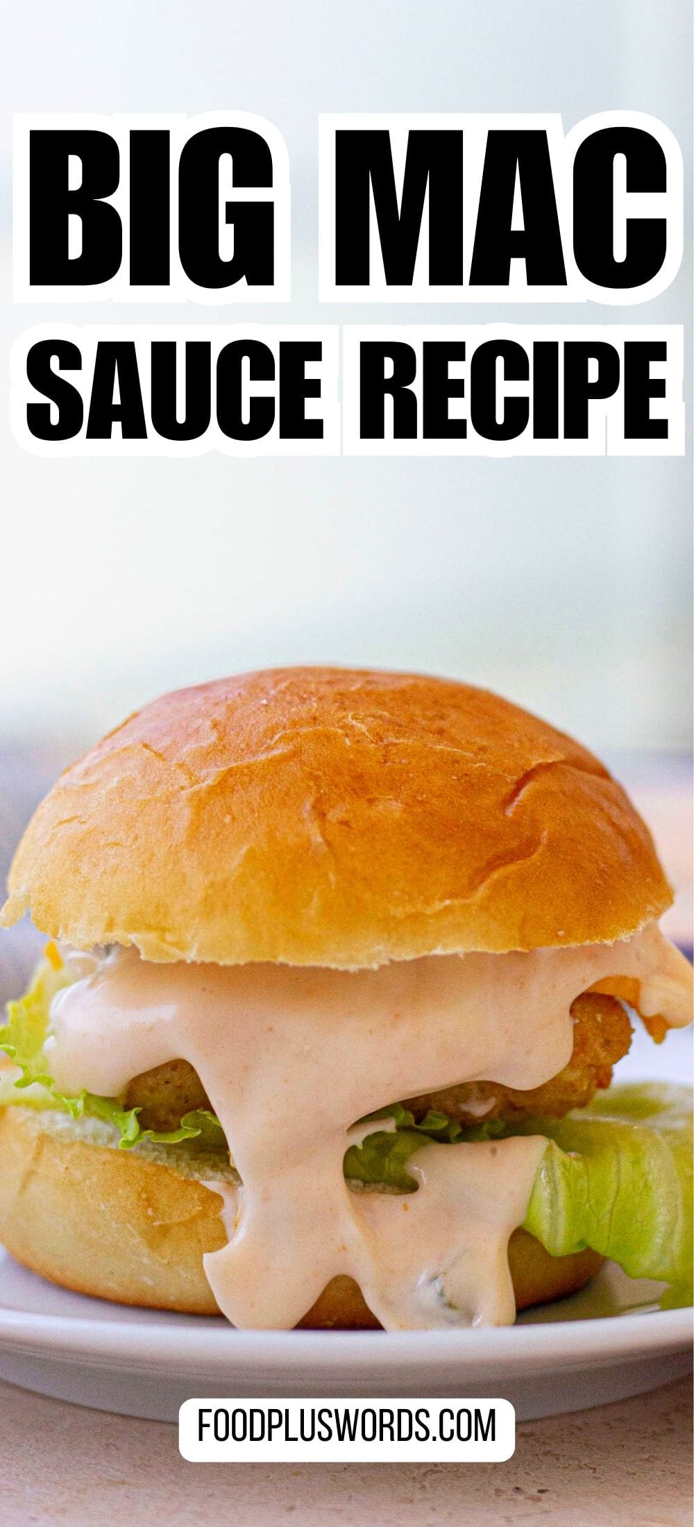 Keto Big Mac Sauce (Healthy Big Mac Sauce)