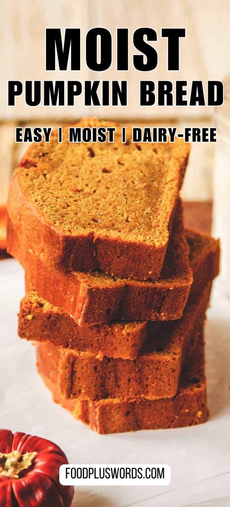 Pumpkin Bread Recipe 3