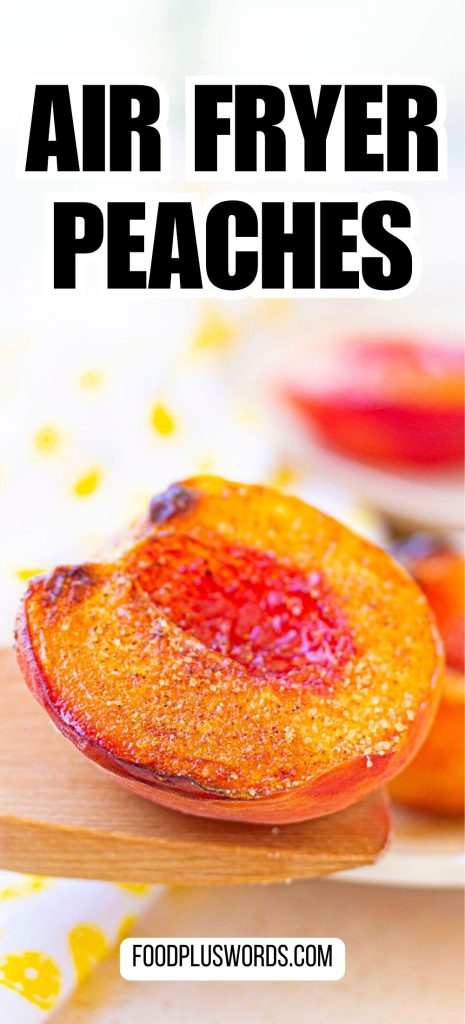 air fryer peaches 1