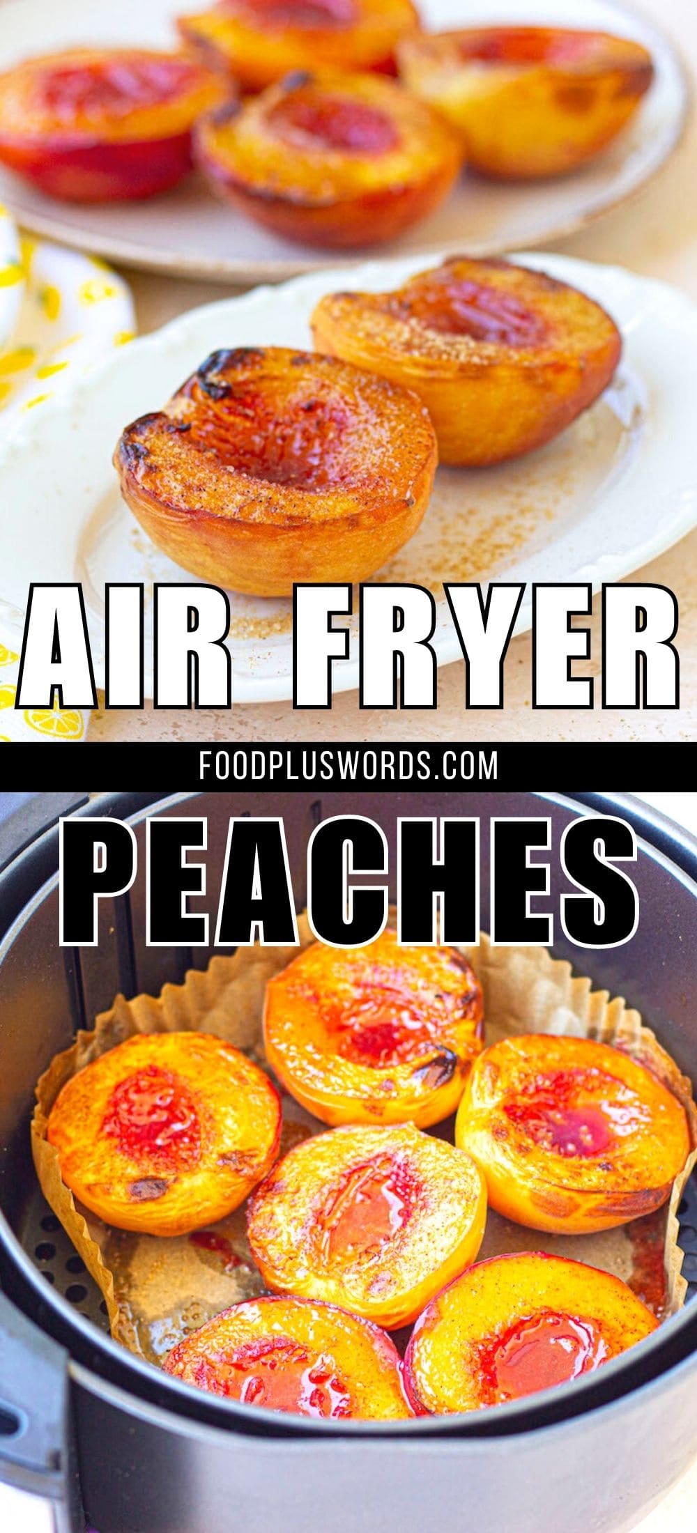 Easy Air Fryer Peaches Recipe