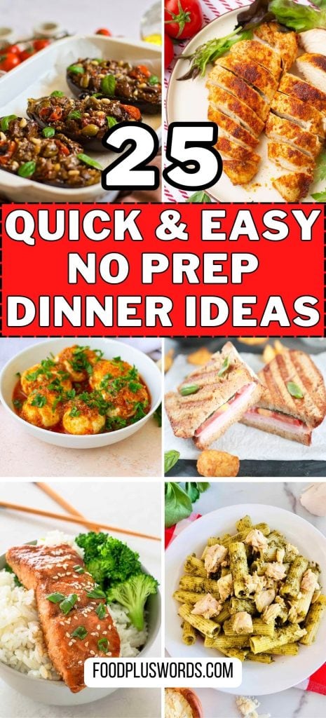 no prep dinner ideas 13