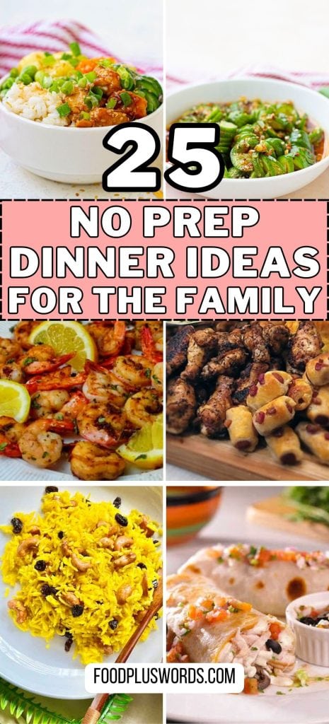 no prep dinner ideas 14