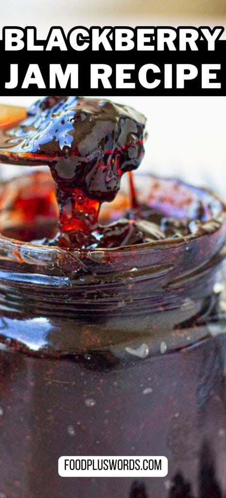 Blackberry jam recipe without pectin, with a spoon.