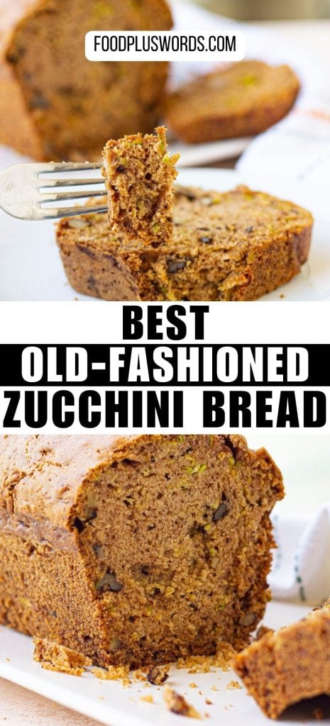 Old Fashioned Zucchini Bread 9