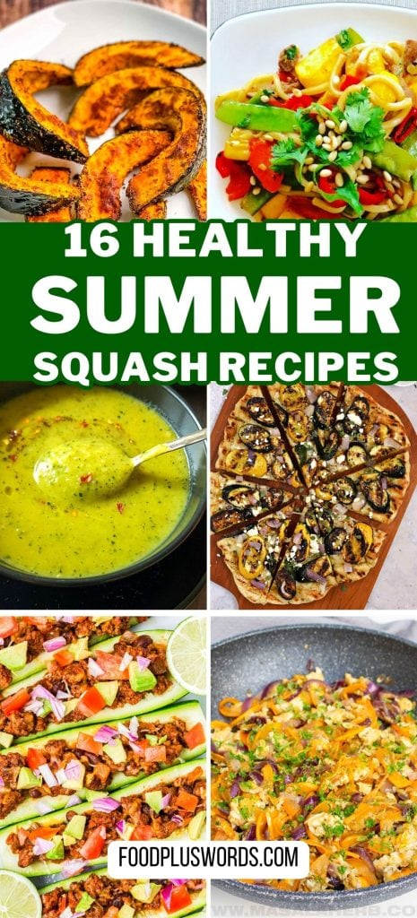 16 healthy summer squash recipes.
