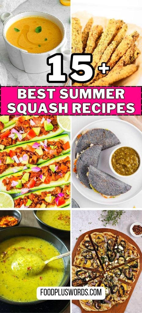 15 summer squash recipes.