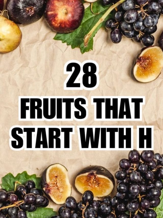 Fascinating Fruits that Start with Letter H