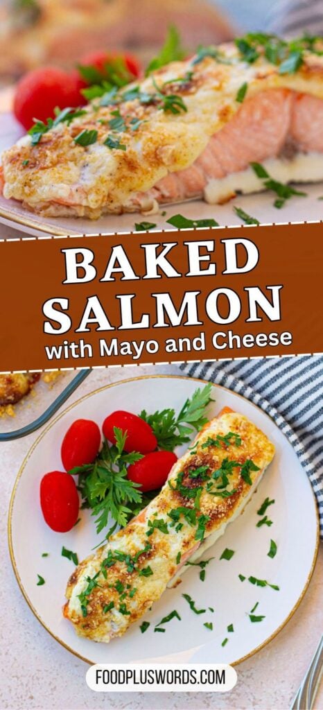 Baked Salmon with Mayo and Cheese