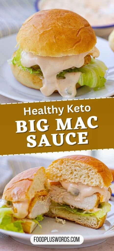 Keto Big Mac Sauce - Healthy Copycat Recipe