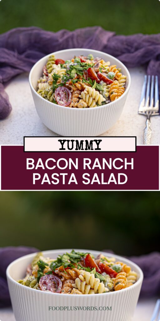 Bacon and Ranch Pasta Salad