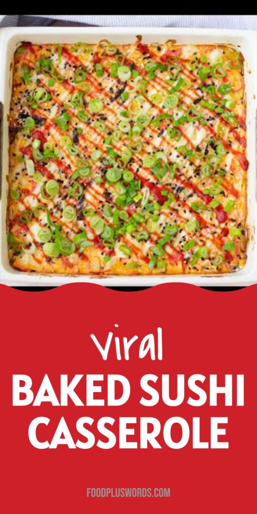 Baked Sushi