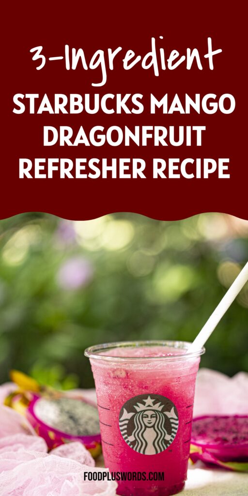 Starbucks Dragonfruit Refresher
