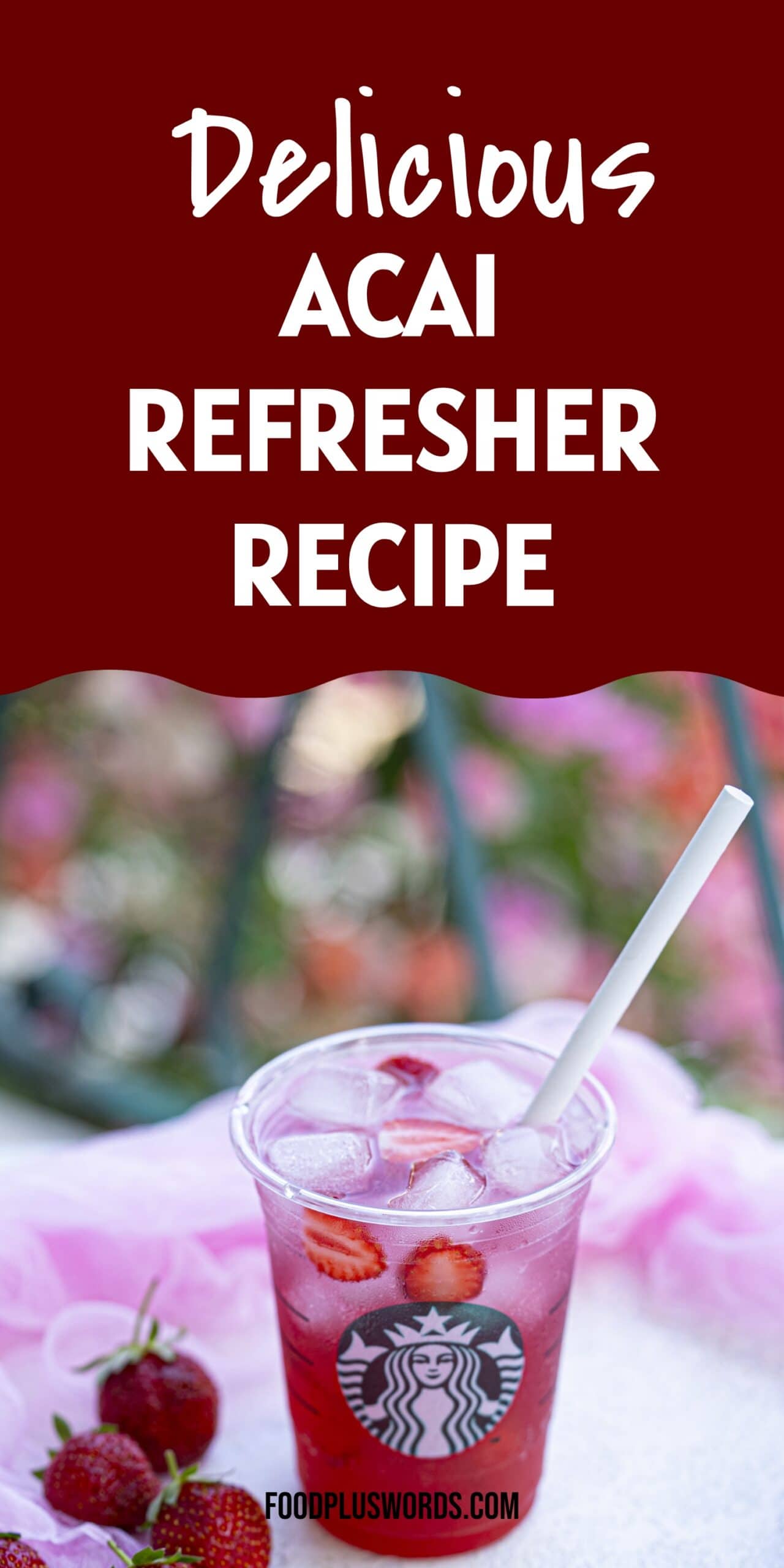 Starbucks Strawberry Acai Refresher