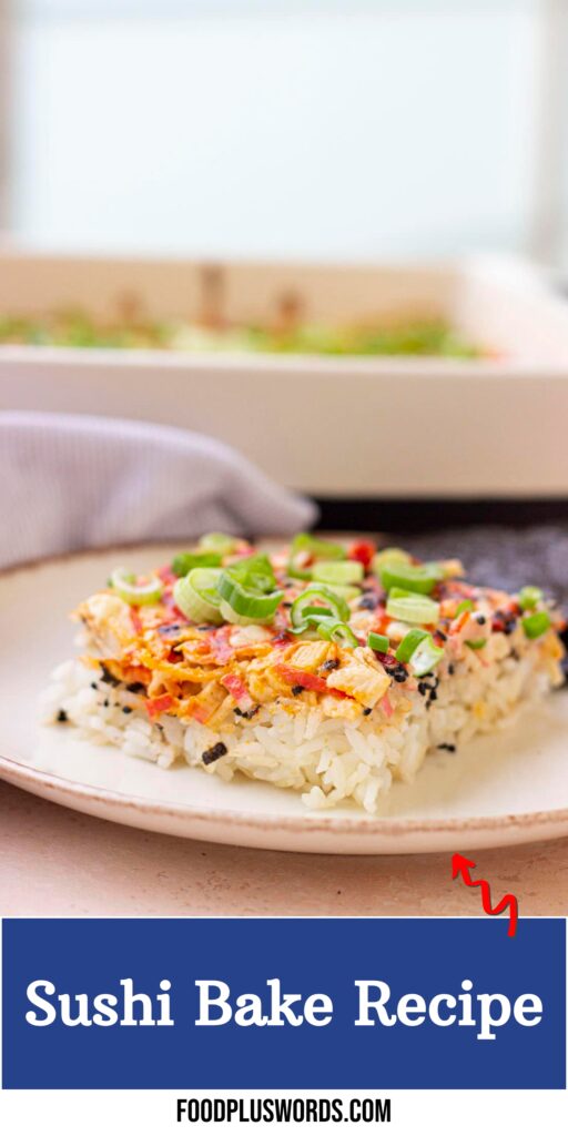 Sushi Bake Recipe