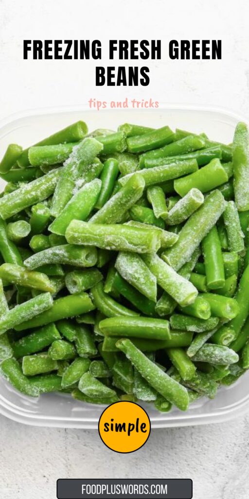 How to Freeze Green Beans