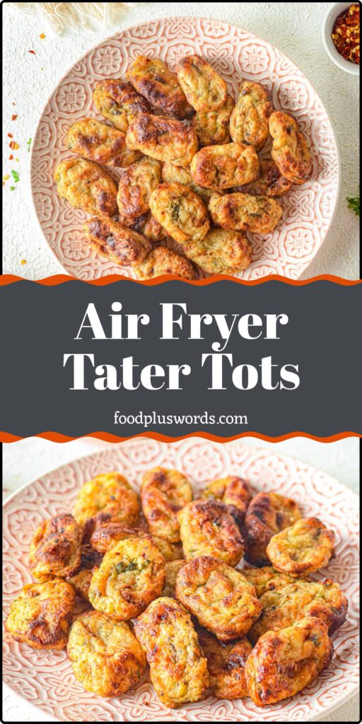 Air Fried Tater Tots