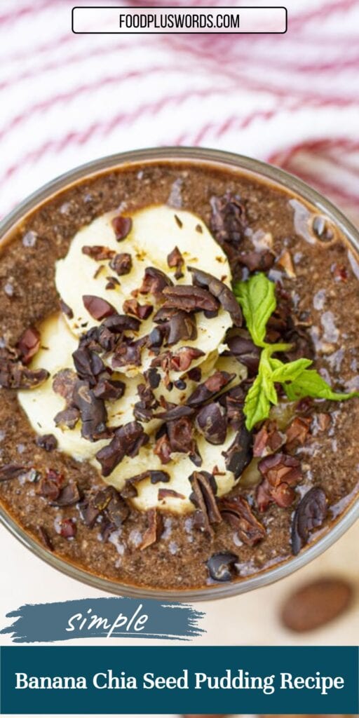 Banana Chia Seed Pudding Recipe