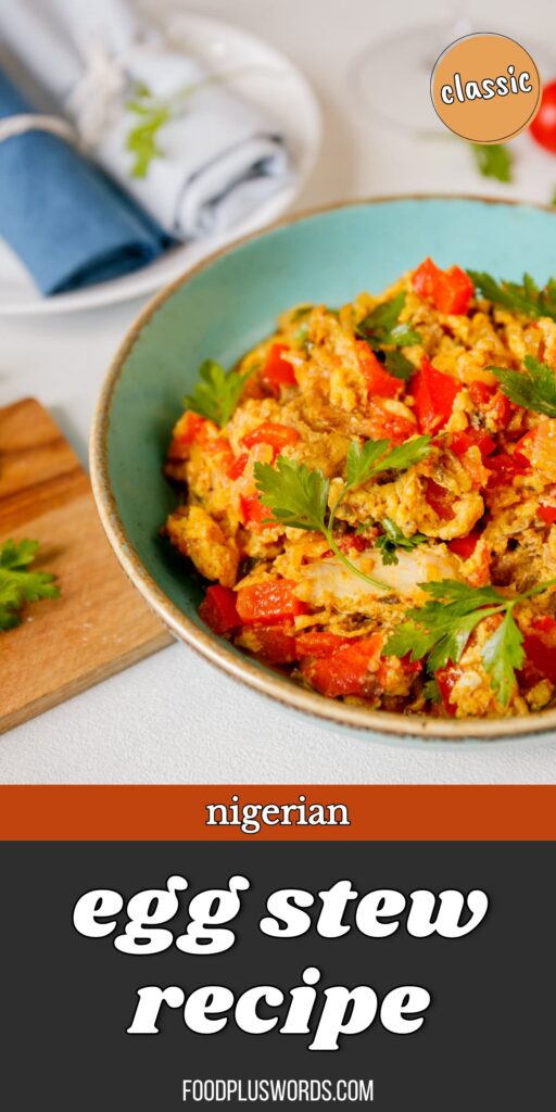 Nigerian Egg Stew