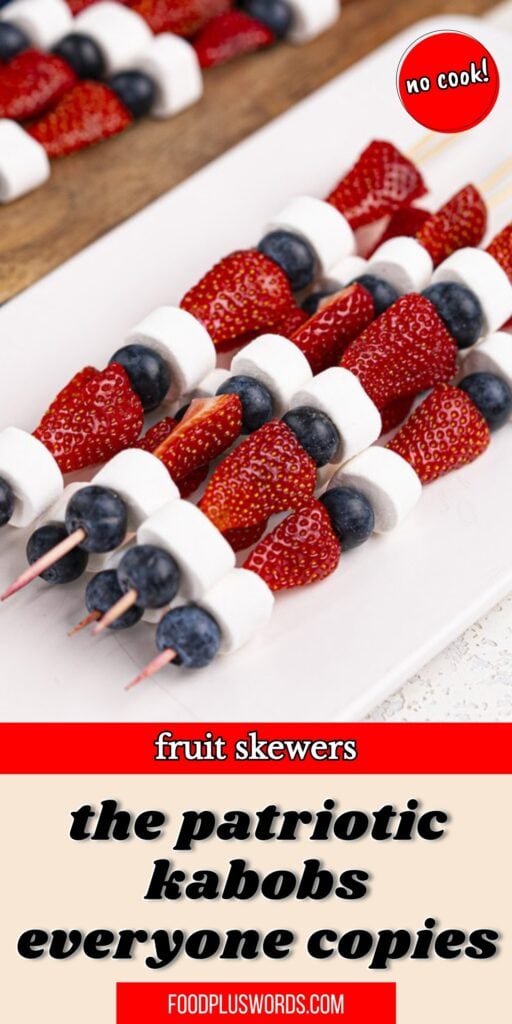 4th of July Fruit Skewers