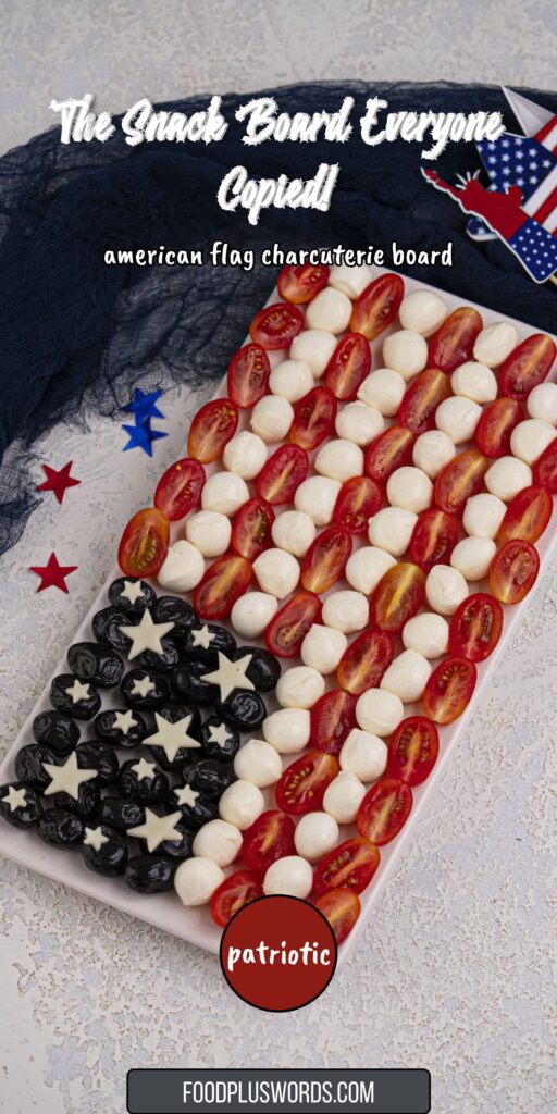 American Flag Fourth of July Charcuterie Board