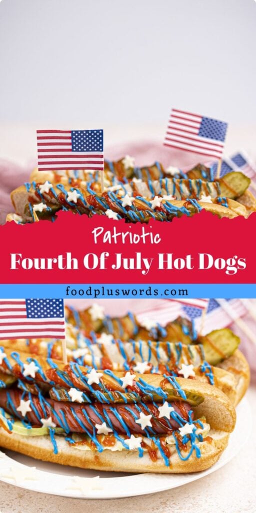 4th of July Hot Dogs