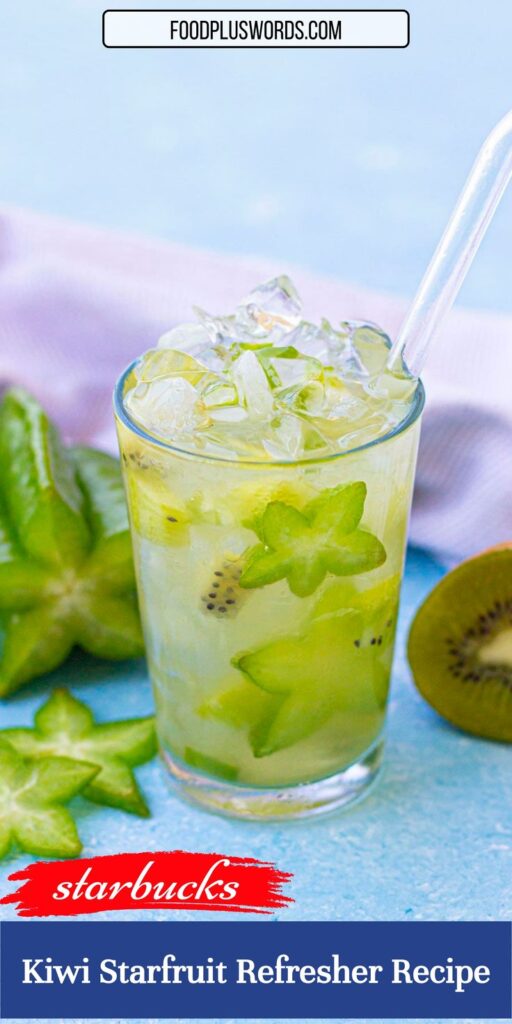 Kiwi Starfruit Refresher Recipe